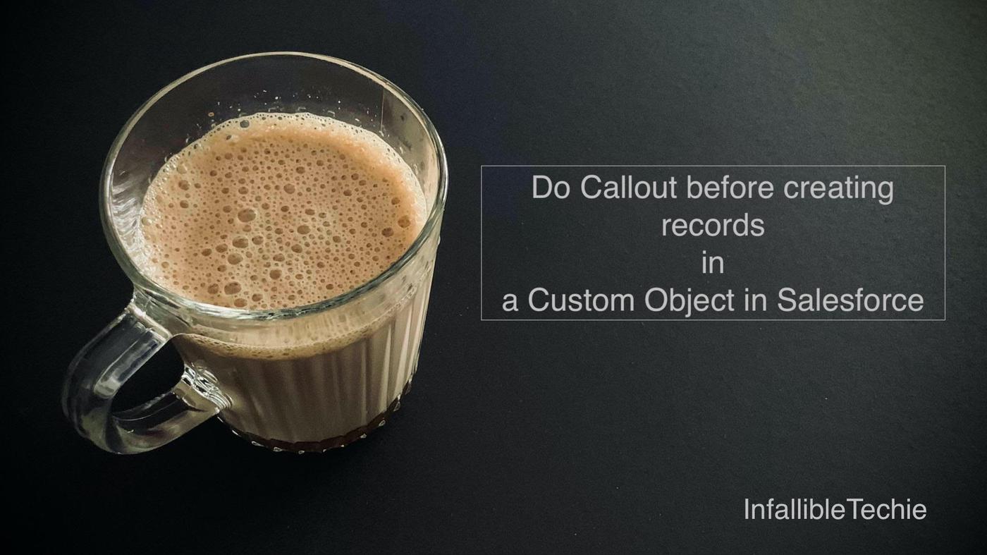 'Video thumbnail for Do Callout before creating records in a Custom Object in Salesforce'