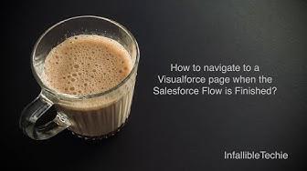 'Video thumbnail for Navigate to a Visualforce page when the Salesforce Flow is Finished'